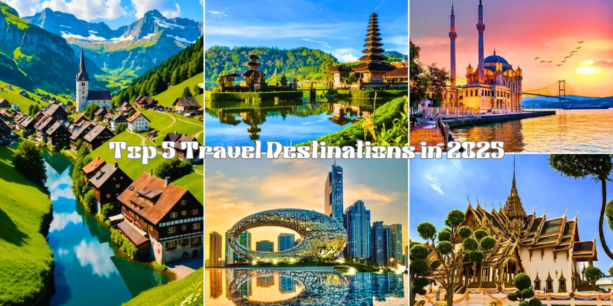 Top 5 Travel destination