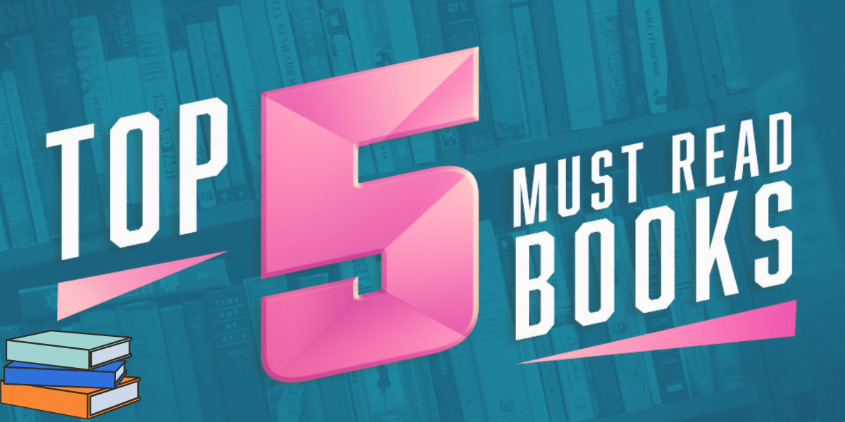 Top 5 Must-Read Books of the Year